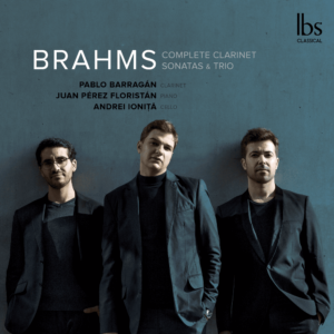 2028 Brahms: Complete Clarinet Sonatas & Trio